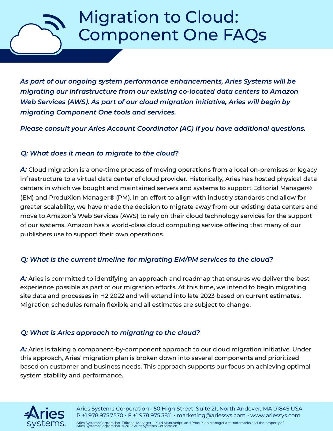 Aries Cloud Migration Component One FAQs Aries Systems Corporation